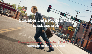 Scalable Data models with Elasticsearch